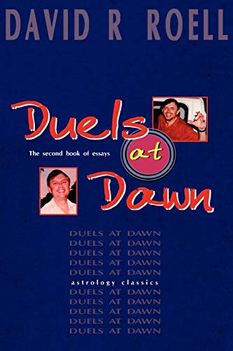 Duels At Dawn: The Second Book of Essays