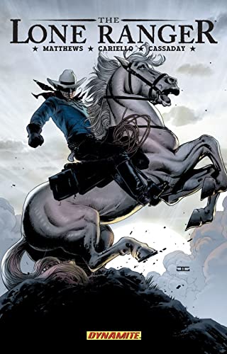 The Lone Ranger Volume 2: Lines Not Crossed (LONE RANGER HC)