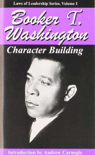 Character Building (Life-Changing Classics)