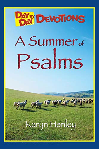 A Summer of Psalms (Day by Day Devotions)