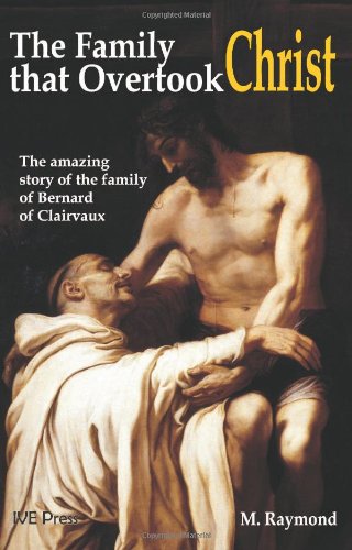 The Family that Overtook Christ