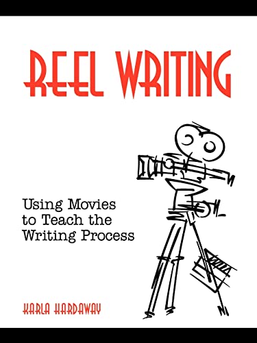 Reel Writing: Using Movies to Teach the Writing Process
