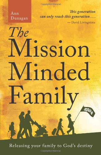 The Mission-Minded Family