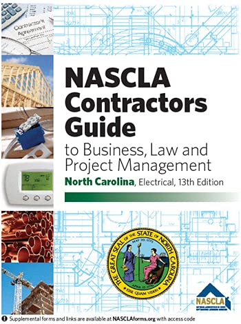 NASCLA Contractors Guide to Business, Law and Project Management, North Carolina Electrical 11th Edition