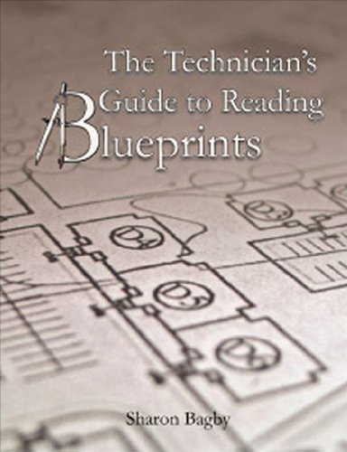 The Technician's Guide to Reading Blueprints