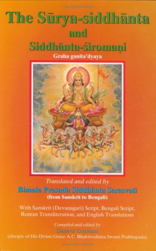 The Surya-siddhanta and Siddhanta-siromani (graha ganita'dhyaya)