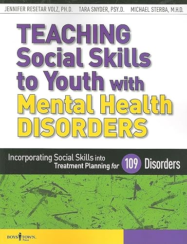 Teaching Social Skills to Youth with Mental Health Disorders