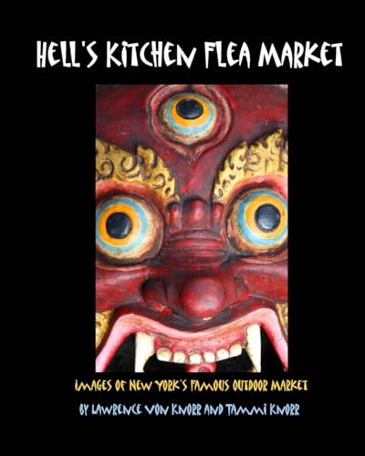 Hell's Kitchen Flea Market: Images of New York's Famous Outdoor Market