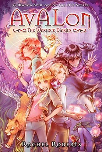 Avalon: The Warlock Diaries Omnibus (Avalon: Web of Magic)