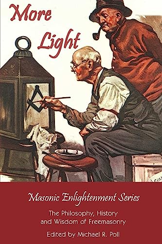 More Light - Masonic Enlightenment Series