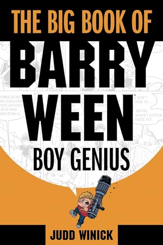 The Big Book of Barry Ween, Boy Genius