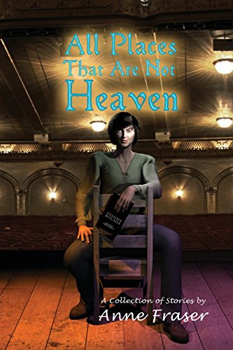 All Places That Are Not Heaven: Tales of Adrian Talbot and Genevieve de Monet
