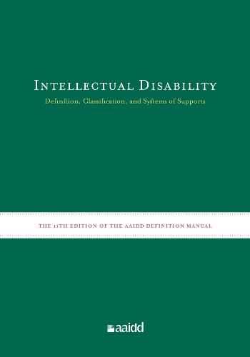 Intellectual Disability: Definition, Classification, and Systems of Supports