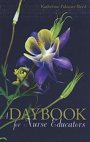 A Daybook for Nurse Educators (Daybook Series)