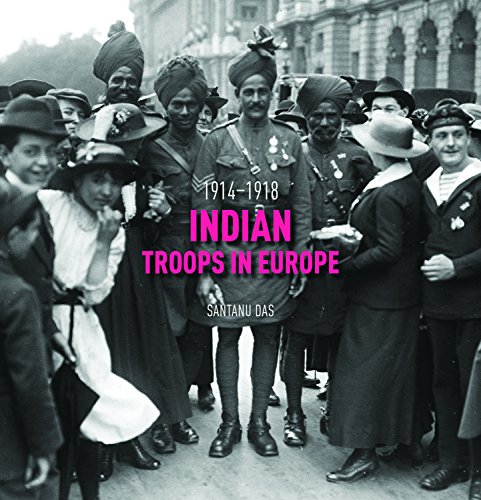 Indian Troops in Europe: 1914-1918