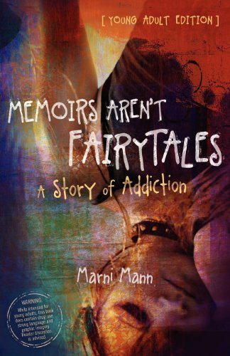 Memoirs Aren't Fairytales (Young Adult Edition)