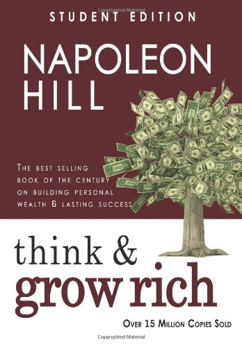 Think and Grow Rich: Student Edition