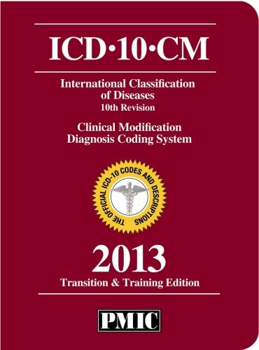 ICD-10-CM 2013 with Free ICD-9 & ICD-10 e-Book