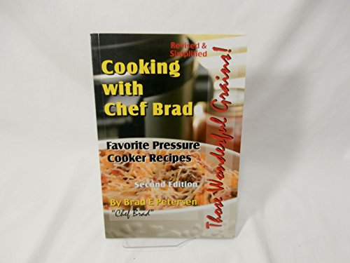 Cooking with Chef Brad: Favorite Pressure Cooker Recipes