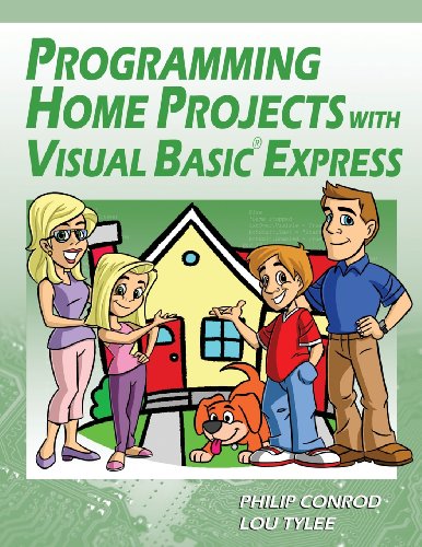 Programming Home Projects with Visual Basic Express