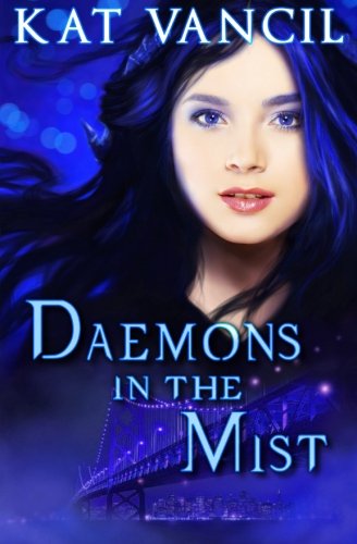 Daemons in the Mist: Volume 1 (The Marked Ones Trilogy)