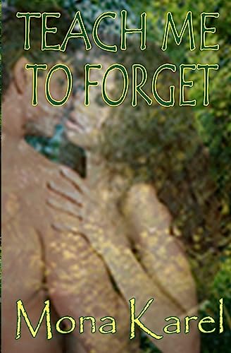 Teach Me to Forget