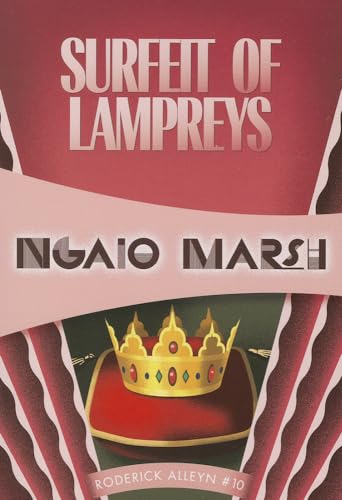 Surfeit of Lampreys (Inspector Roderick Alleyn, 10) (Volume 10)