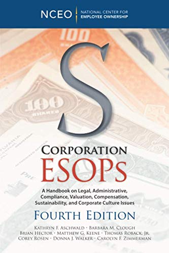 S Corporation ESOPs, 4th ed.
