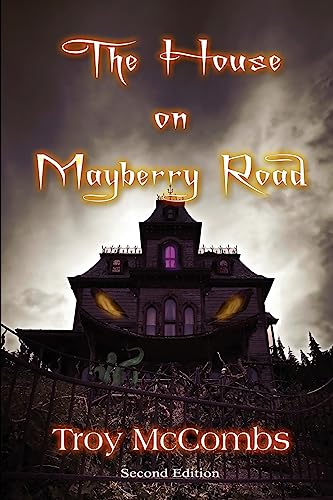 The House on Mayberry Road: Second Edition