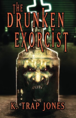 The Drunken Exorcist
