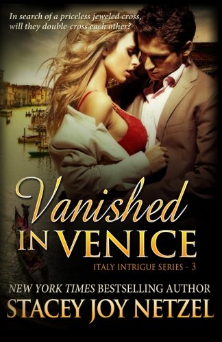 Vanished in Venice: Italy Intrigue Series - 3