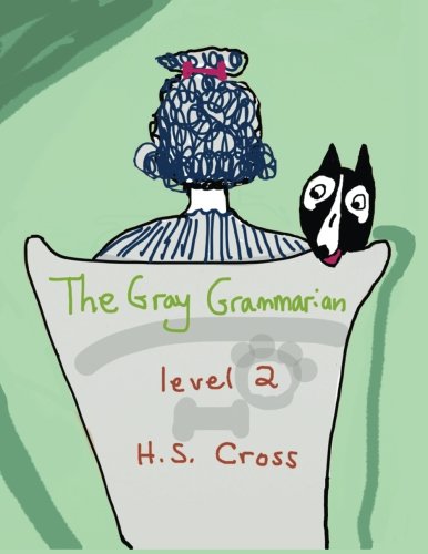 The Gray Grammarian level 2