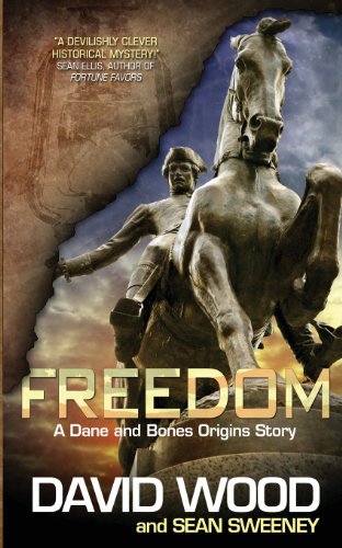 Freedom: A Dane and Bones Origins Story (The Dane And Bones Origins Series)