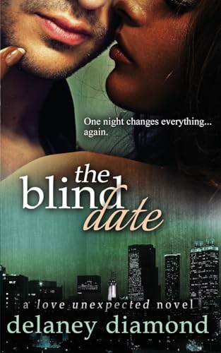 The Blind Date: 1 (Love Unexpected)