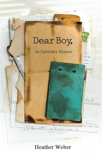 Dear Boy,: An Epistolary Memoir
