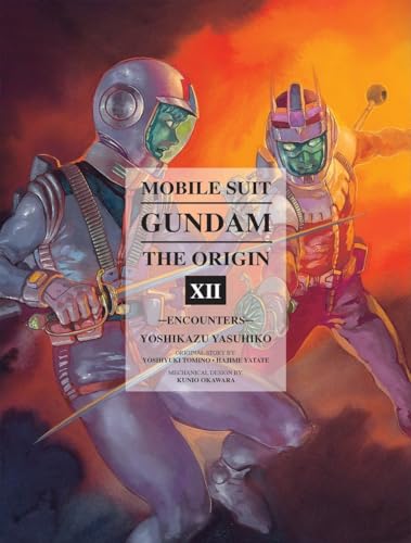 Mobile Suit Gundam: The Origin Volume 12 - Encounters