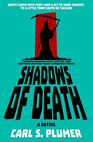 Shadows of Death: Death Comes with Fury (and Dark Humor) To a Small Town South of Chicago