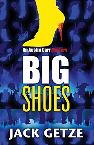 Big Shoes (Austin Carr Mysteries, Band 4)