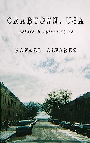 Crabtown, USA; Essays & Observations