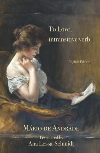 To Love, intransitive verb: English Edition