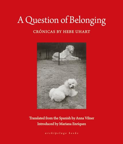 A Question of Belonging: Crónicas