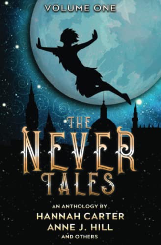 The Never Tales: Volume One