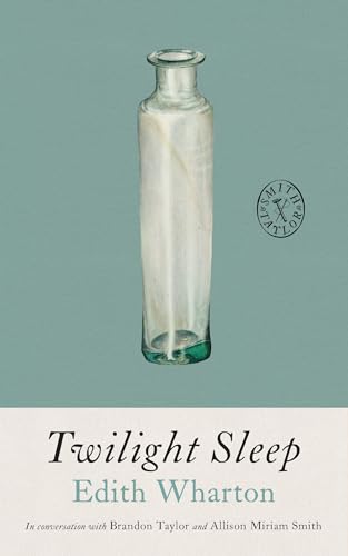 Twilight Sleep (Smith & Taylor Classics, 1)