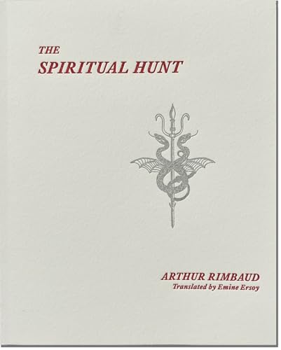 The Spiritual Hunt (Inpatient Press / Mercurial Editions)