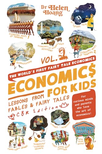 Economics for Kids: Lesson from Fables & Fairy Tales