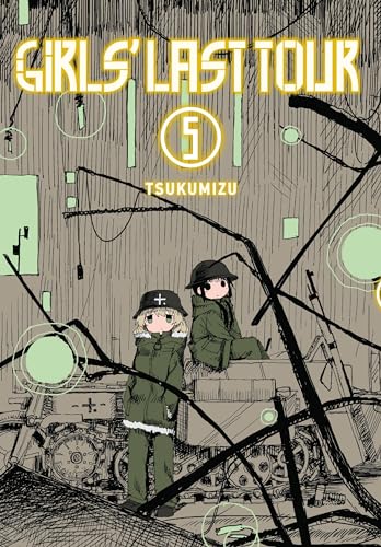 Girls' Last Tour, Vol. 5: Volume 5 (GIRLS LAST TOUR GN)