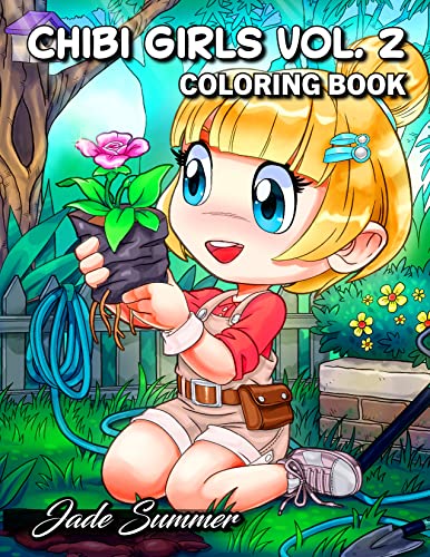 Chibi Girls 2: An Adult Coloring Book with Cute Anime Characters and Adorable Manga Scenes for Relaxation