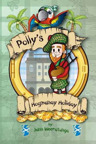 Polly's Hogmanay Holiday: Beware the Sweetie Man