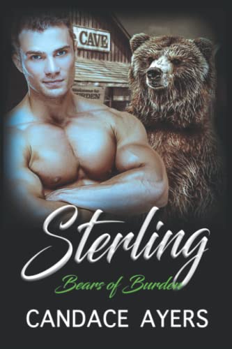 Bears of Burden: STERLING