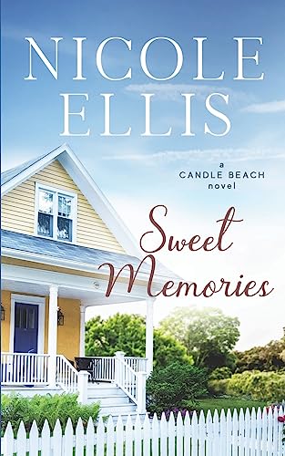 Sweet Memories: A Candle Beach Sweet Romance (Candle Beach series)